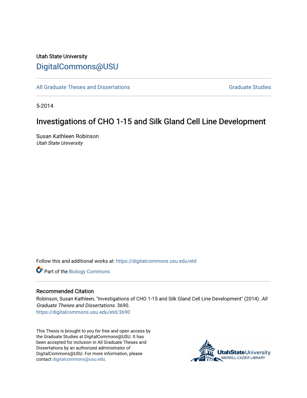 Investigations of CHO 1-15 and Silk Gland Cell Line Development