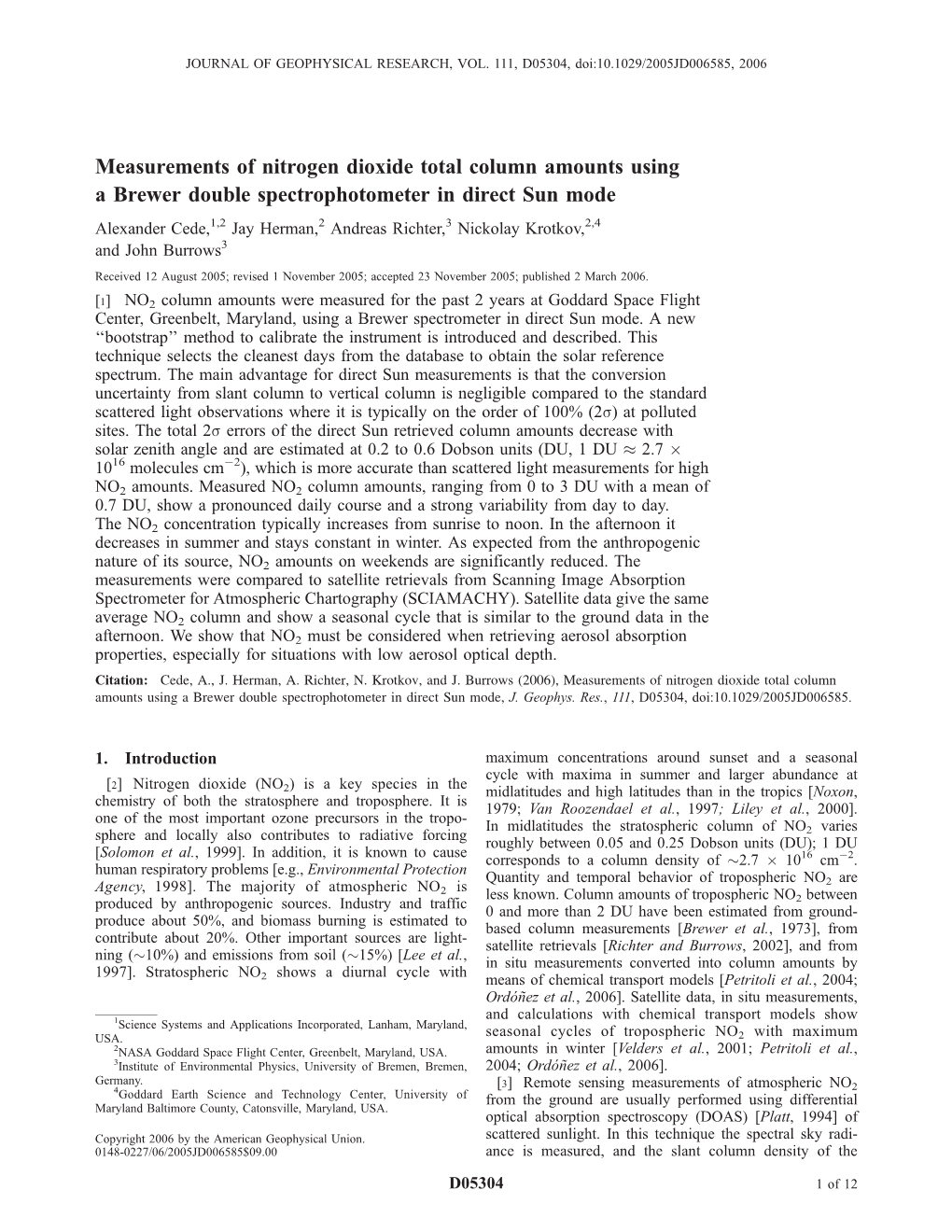 Measurements of Nitrogen Dioxide Total Column Amounts Using A