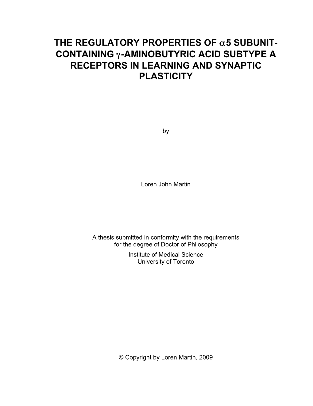 Containing Γ-Aminobutyric Acid Subtype a Receptors in Learning and Synaptic Plasticity