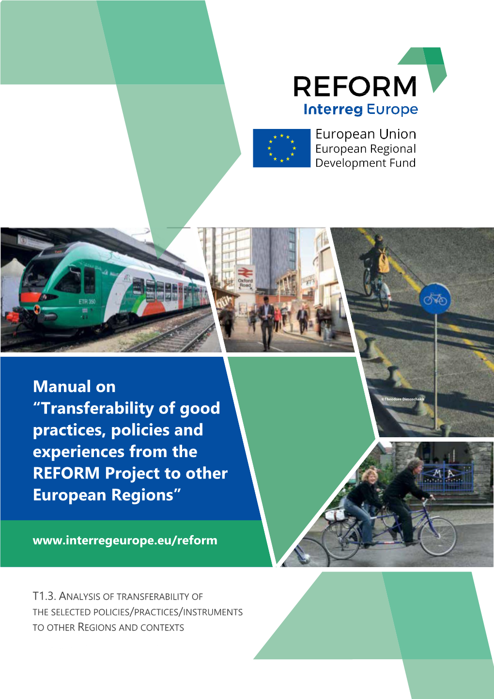 Manual on “Transferability of Good Practices, Policies and Experiences from the REFORM Project to Other European Regions”