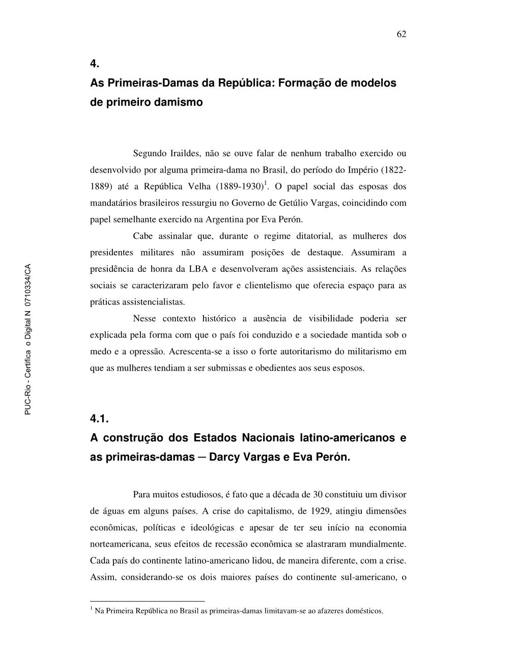 4. As Primeiras-Damas Da República: Formação De Modelos De Primeiro Damismo