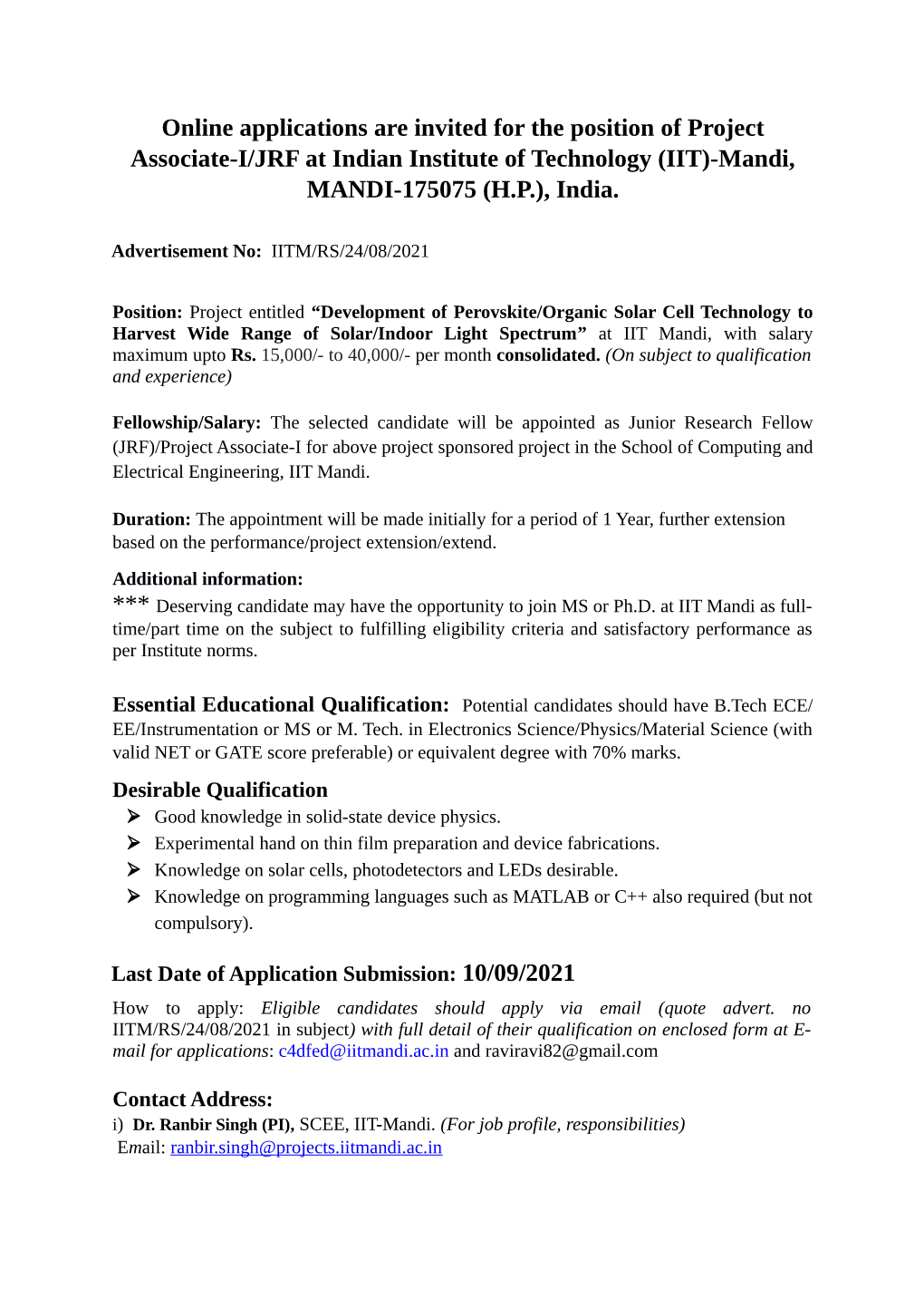 Online Applications Are Invited for the Position of Project Associate-I/JRF at Indian Institute of Technology (IIT)-Mandi, MANDI-175075 (H.P.), India