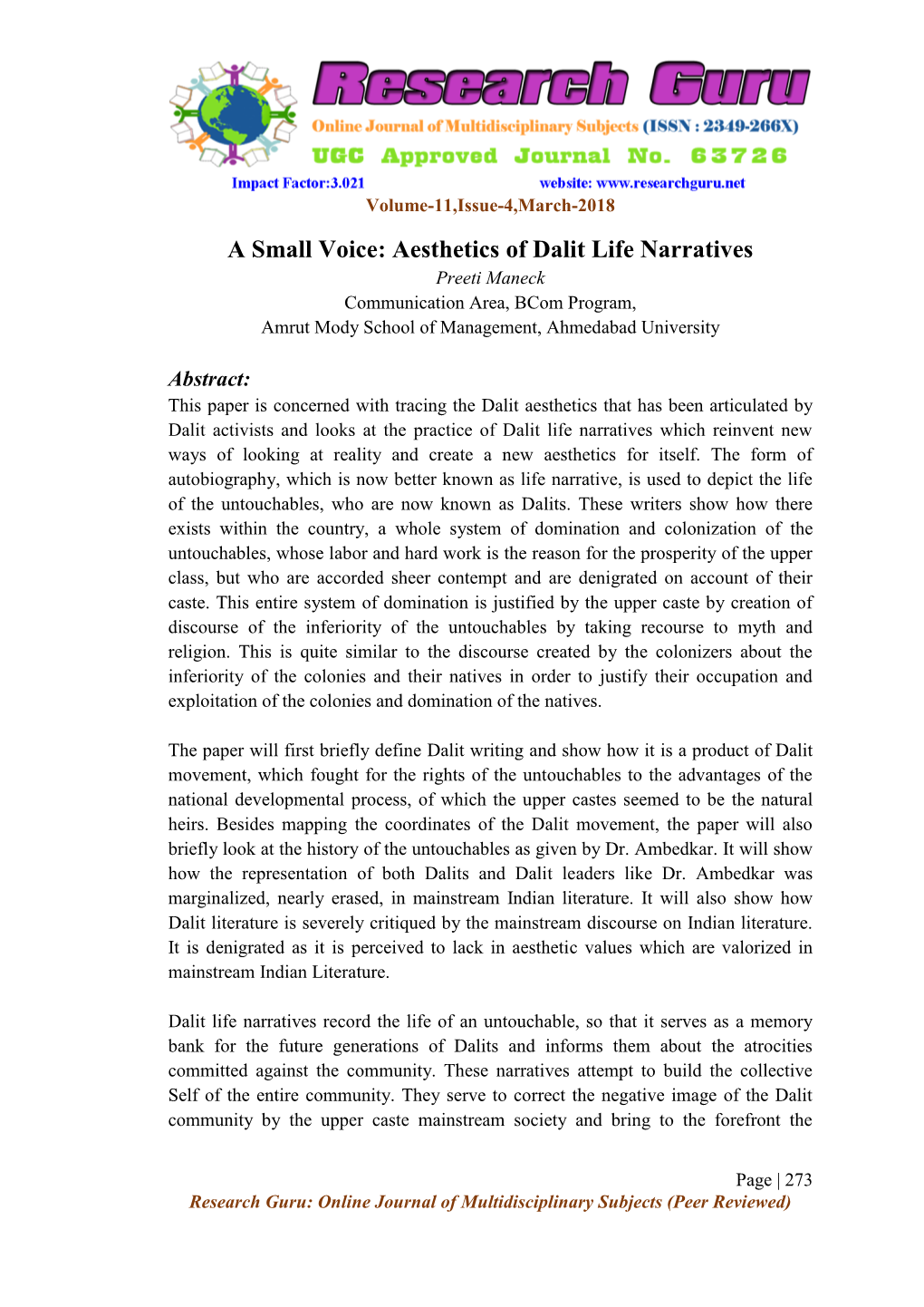 A Small Voice: Aesthetics of Dalit Life Narratives Preeti Maneck Communication Area, Bcom Program, Amrut Mody School of Management, Ahmedabad University