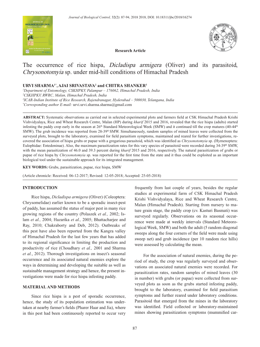 The Occurrence of Rice Hispa, Dicladispa Armigera (Oliver) and Its Parasitoid, Chrysonotomyia Sp