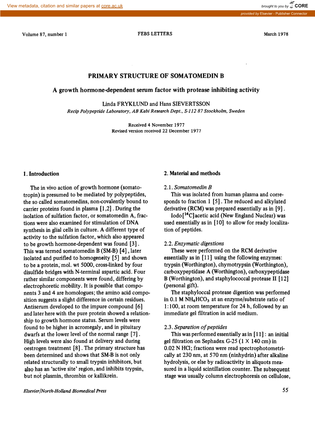 PRIMARY STRUCTURE of SOMATOMEDIN B a Growth