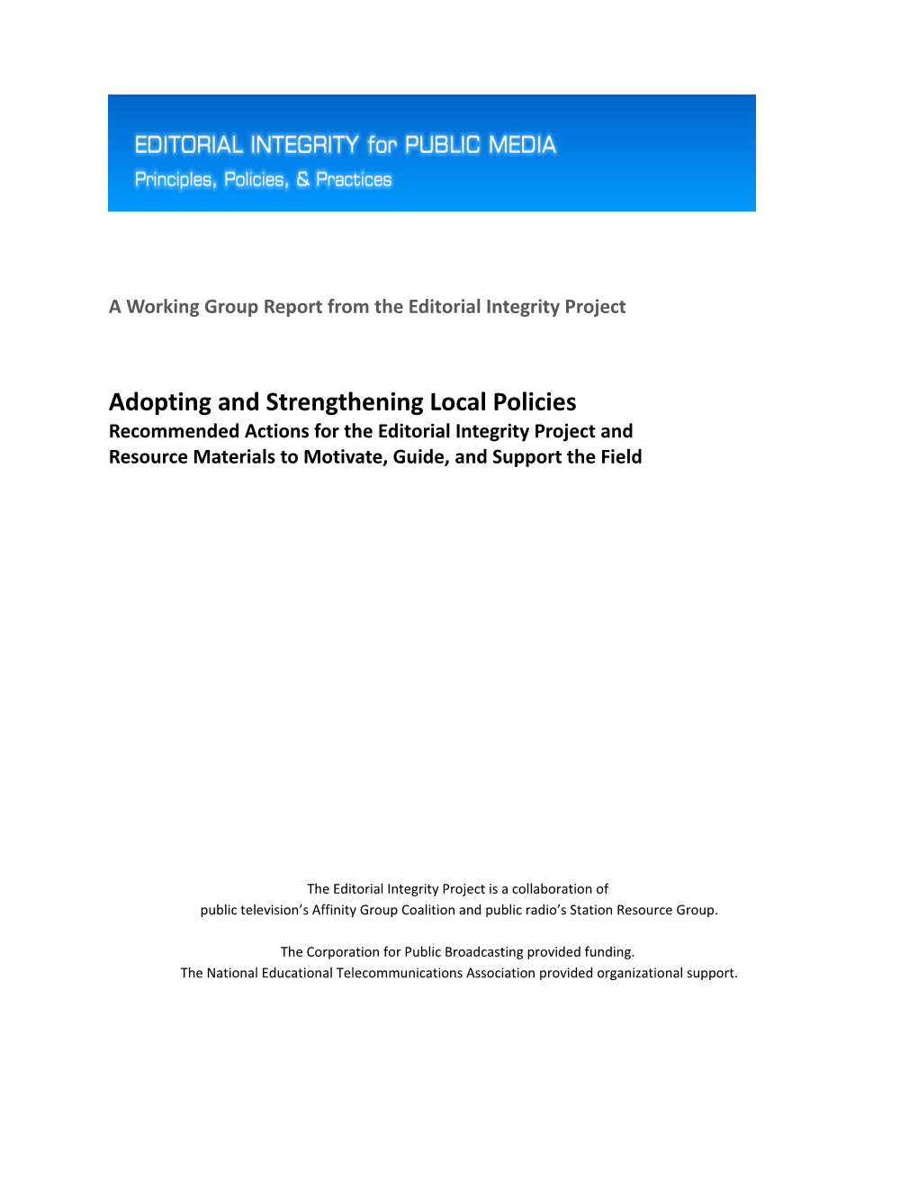 A Working Group Report from the Editorial Integrity Project