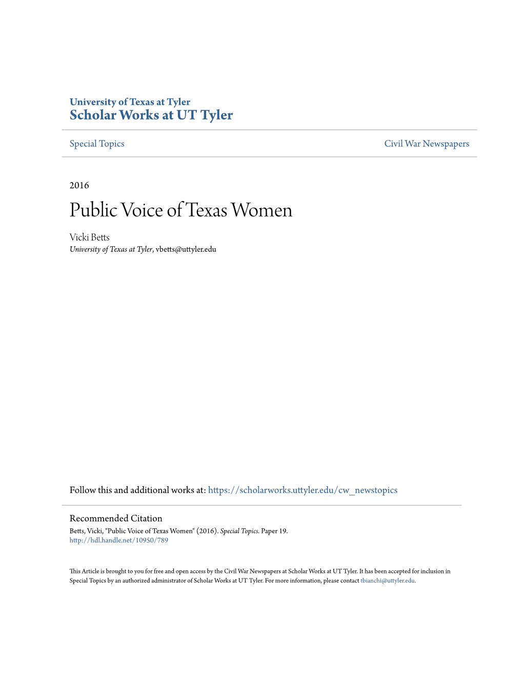 Public Voice of Texas Women Vicki Betts University of Texas at Tyler, Vbetts@Uttyler.Edu