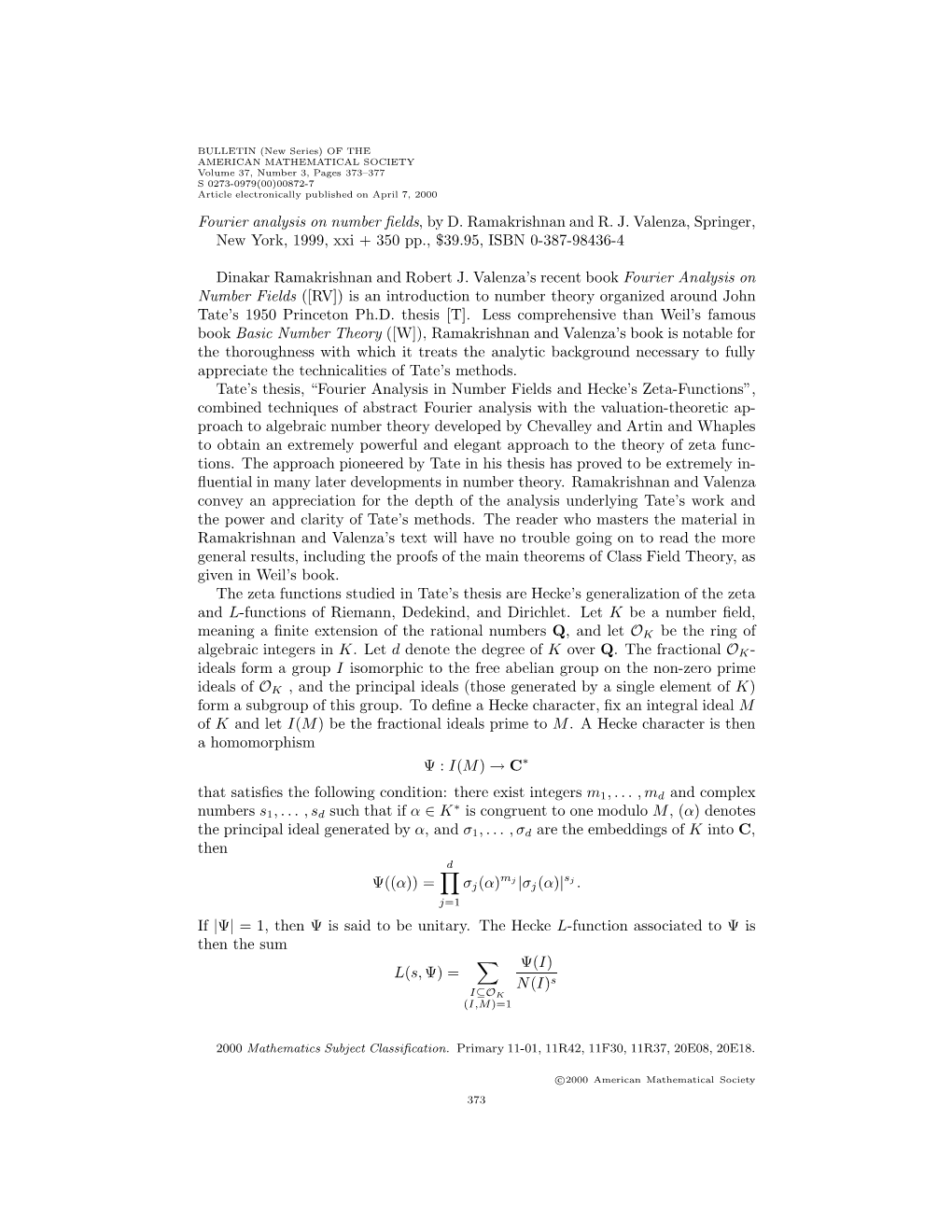 Fourier Analysis on Number Fields, by D. Ramakrishnan and R. J. Valenza