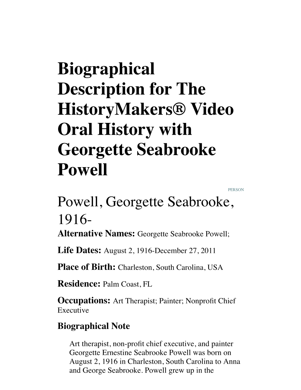 Biographical Description for the Historymakers® Video Oral History with Georgette Seabrooke Powell