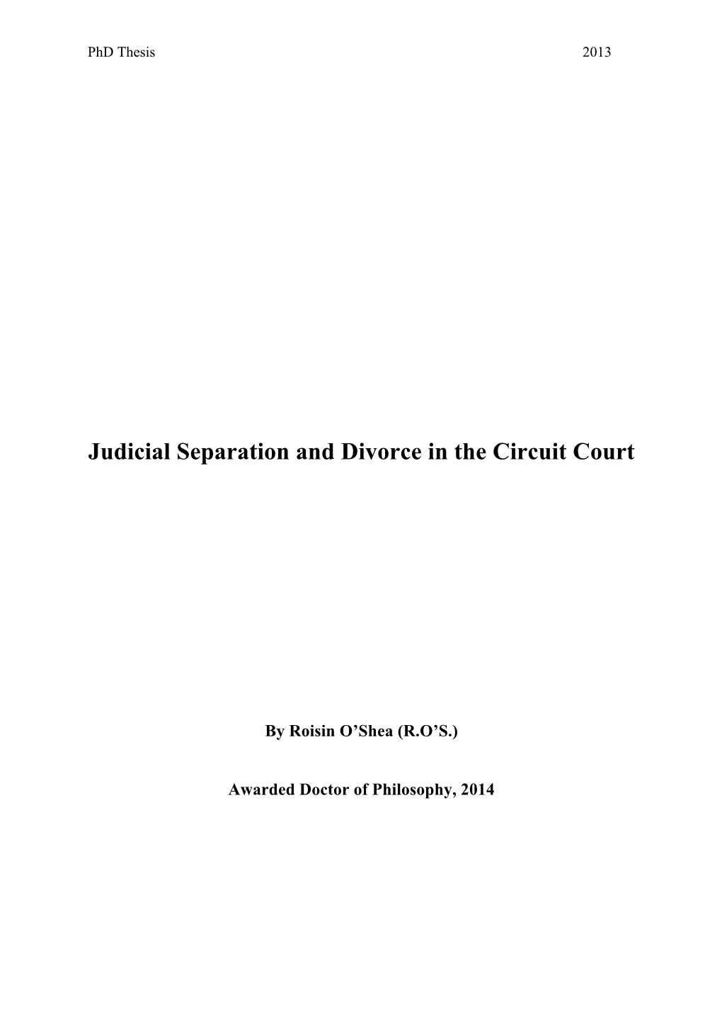Judicial Separation and Divorce in the Circuit Court