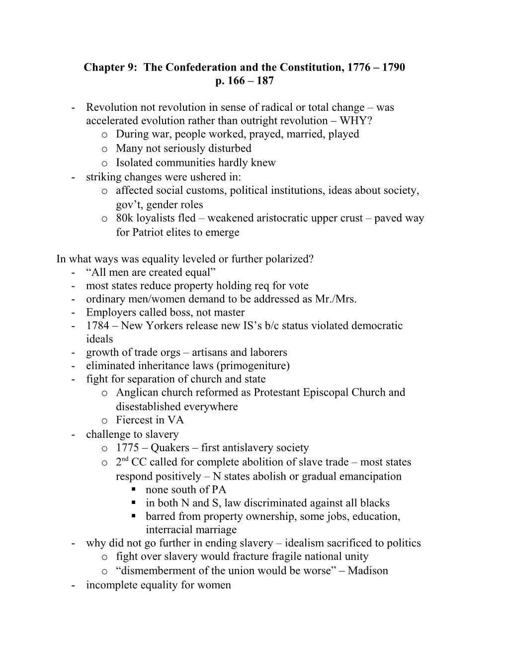 Chapter 9: the Confederation and the Constitution, 1776 1790