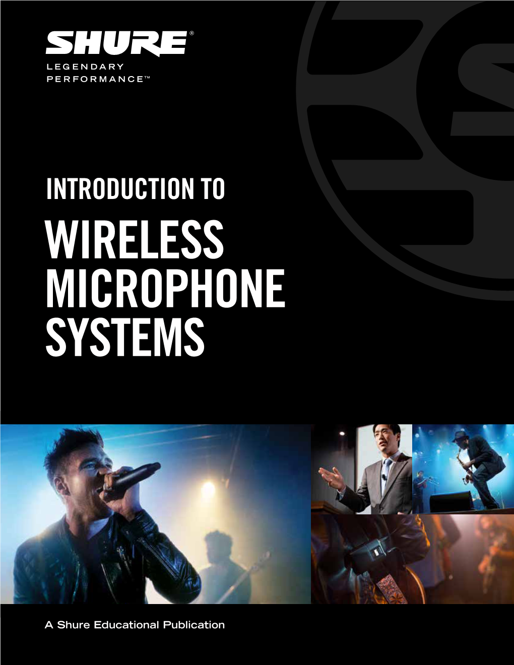 Introduction to Wireless Microphone Systems