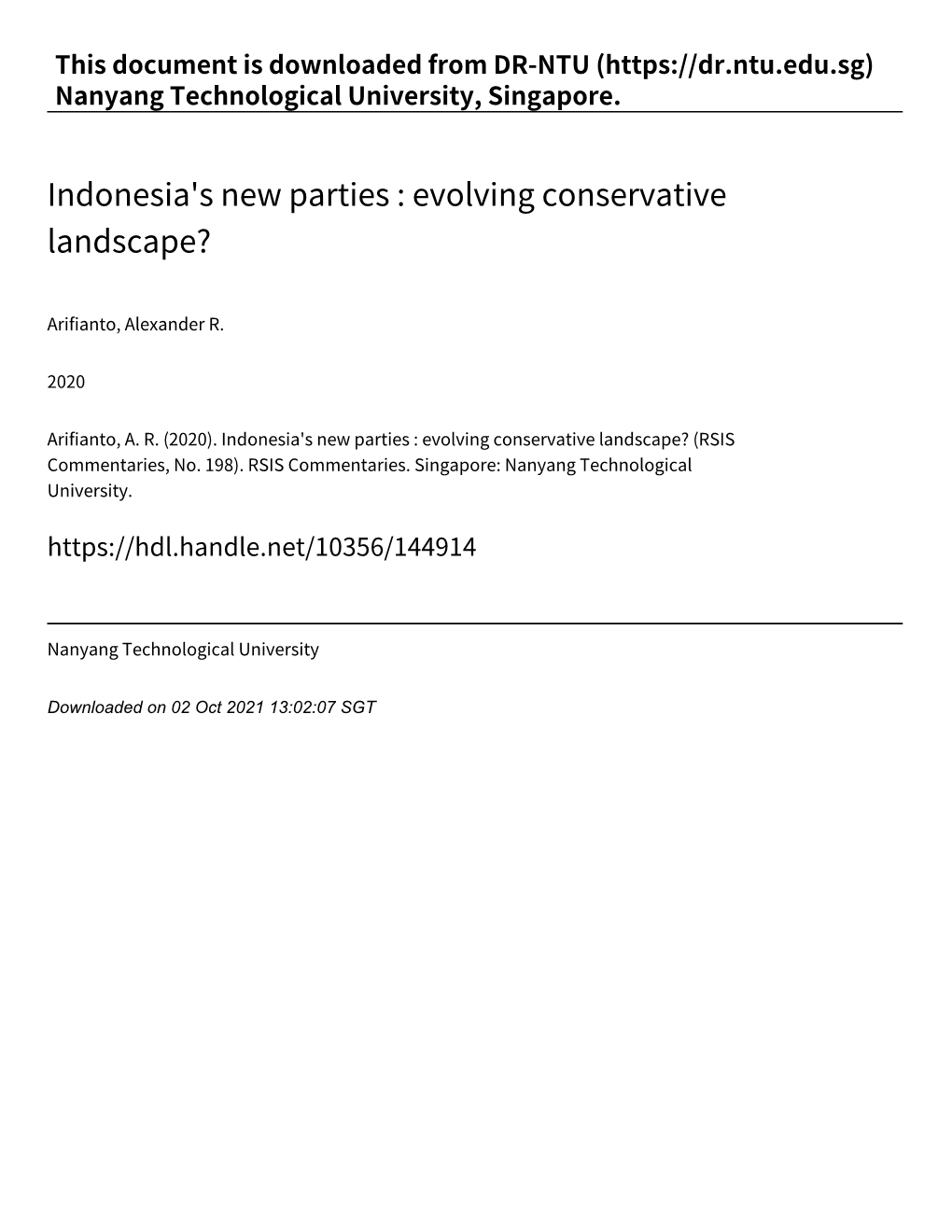 Indonesia's New Parties : Evolving Conservative Landscape?