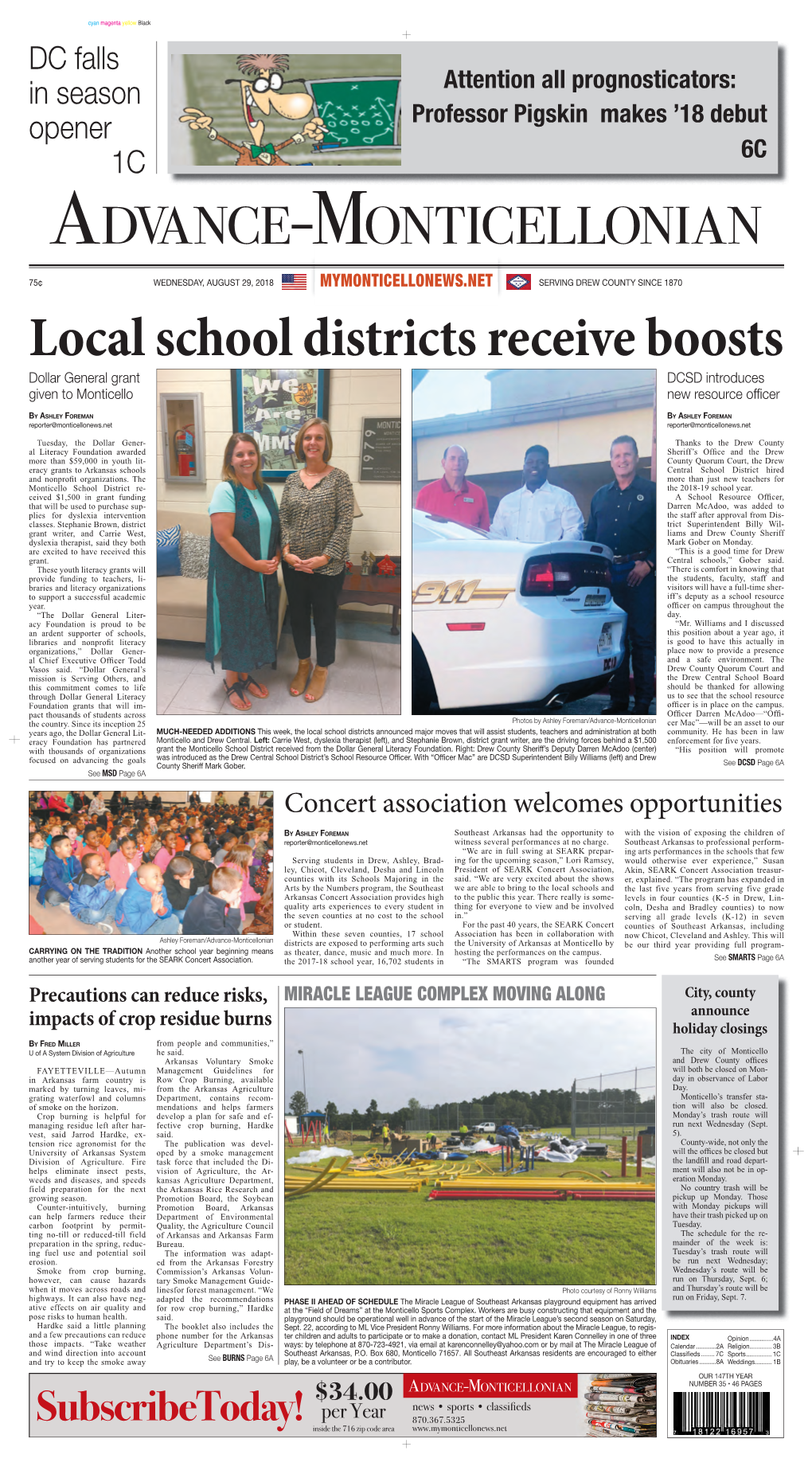 Local School Districts Receive Boosts Dollar General Grant DCSD Introduces Given to Monticello New Resource Oﬃ Cer