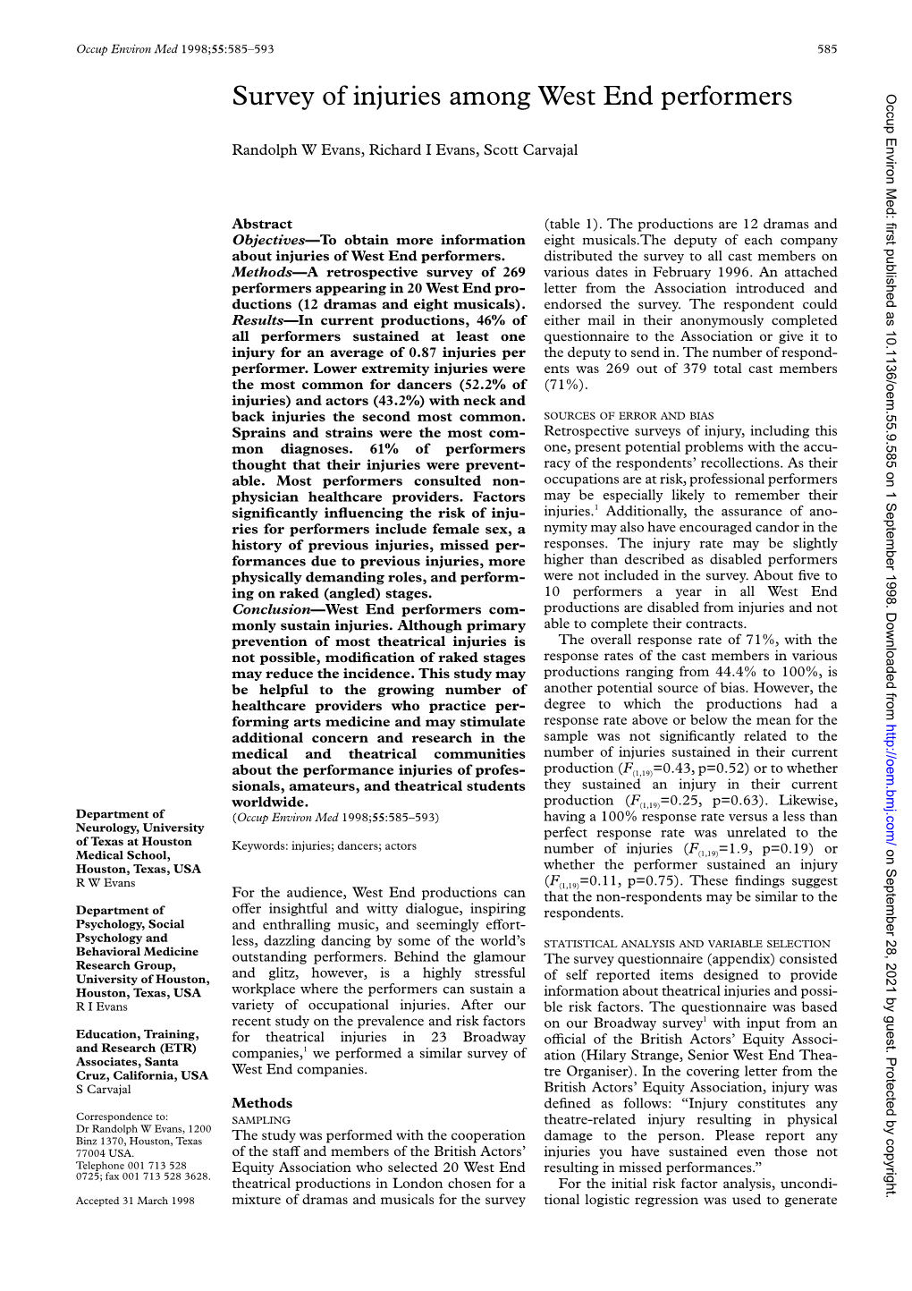 Survey of Injuries Among West End Performers Occup Environ Med: First Published As 10.1136/Oem.55.9.585 on 1 September 1998