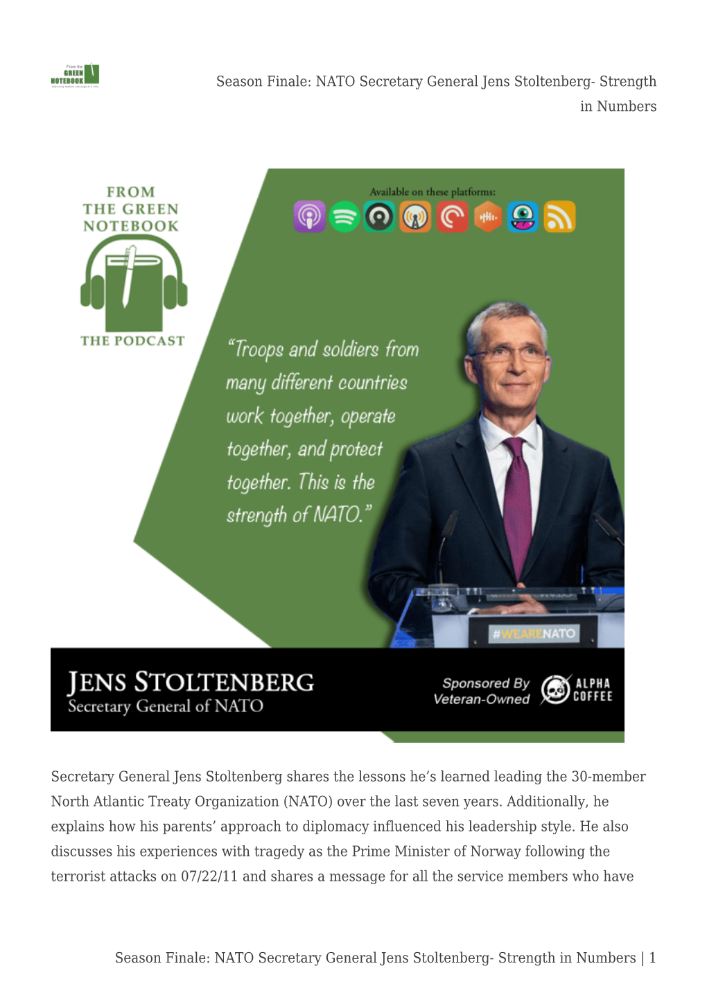 Season Finale: NATO Secretary General Jens Stoltenberg- Strength in Numbers