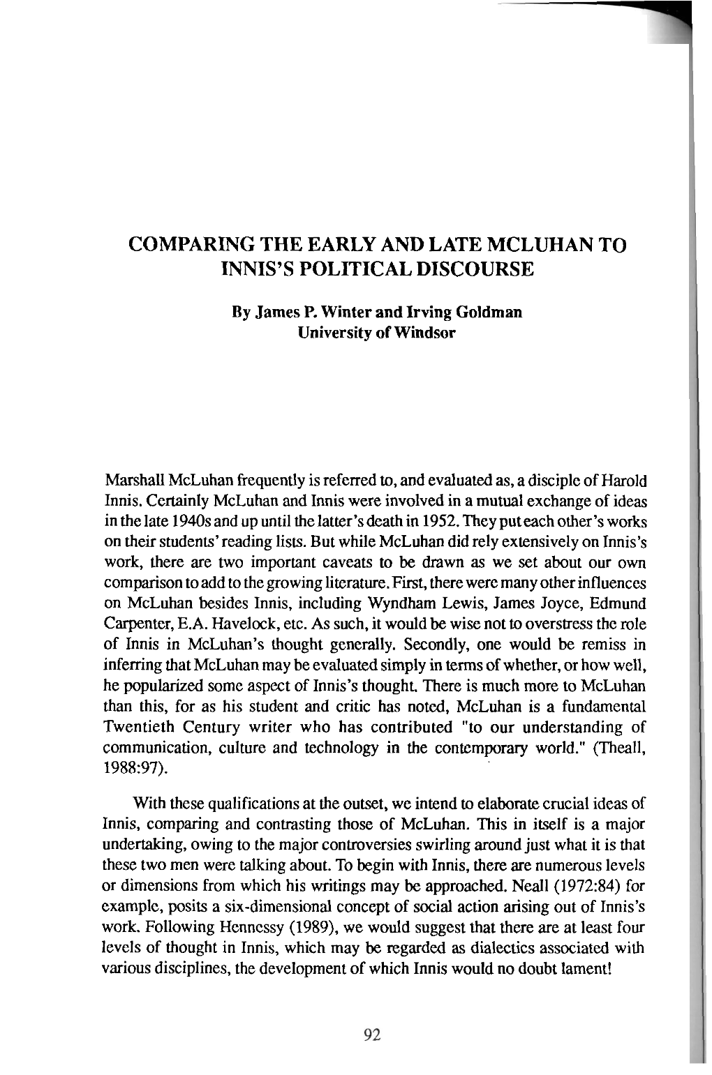 Comparing the Early and Late Mcluhan to Innis's Political Discourse