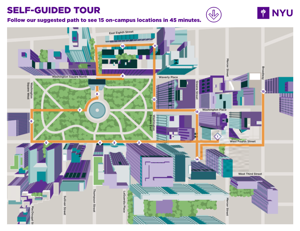 SELF-GUIDED TOUR Follow Our Suggested Path to See 15 On-Campus Locations in 45 Minutes
