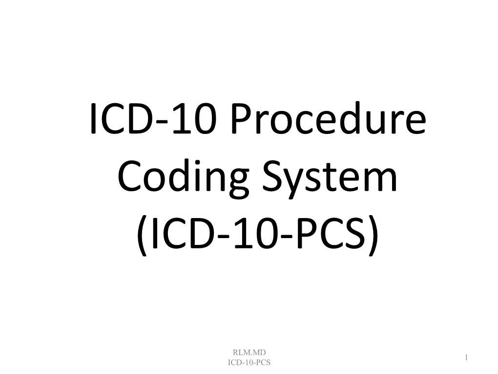 Cms Icd-10-Pcs