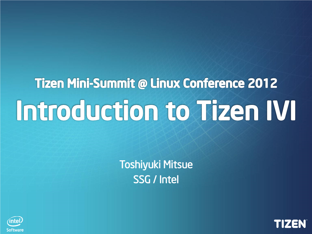 Tizen Is a Trademark of the Linux Foundation