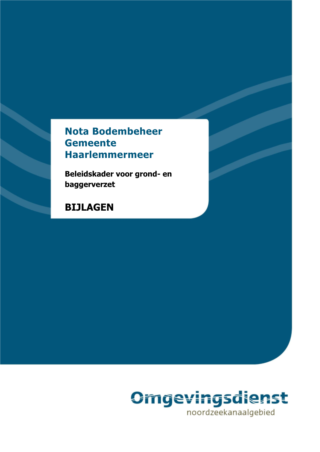 Bijlagen Nota Bodembeheer Haarlemmermeer 2019