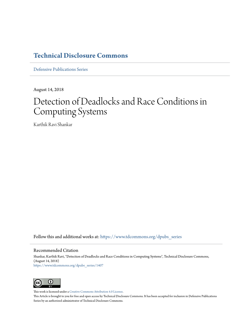 Detection of Deadlocks and Race Conditions in Computing Systems Karthik Ravi Shankar
