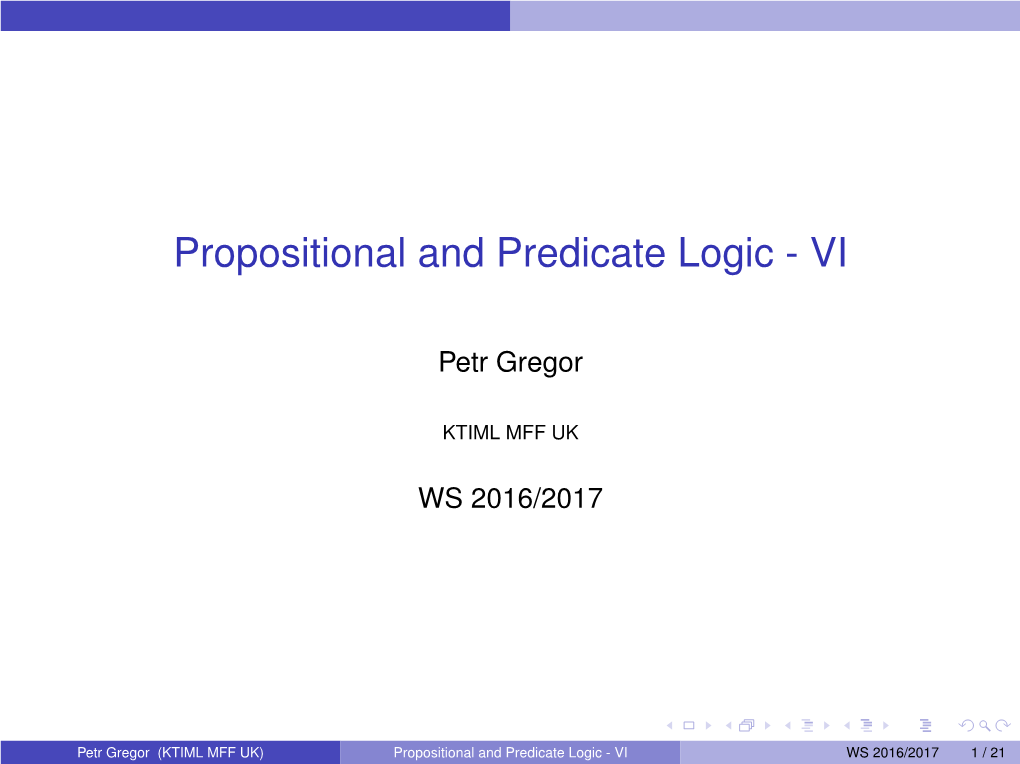 Propositional and Predicate Logic - VI