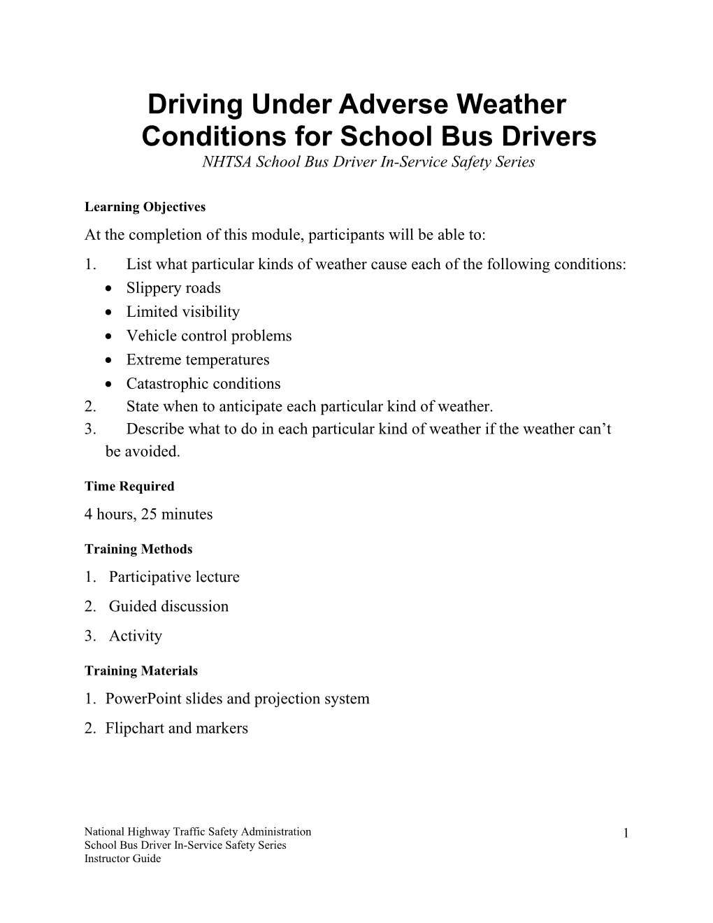 Driving Under Adverse Weather Conditions For School Bus Drivers