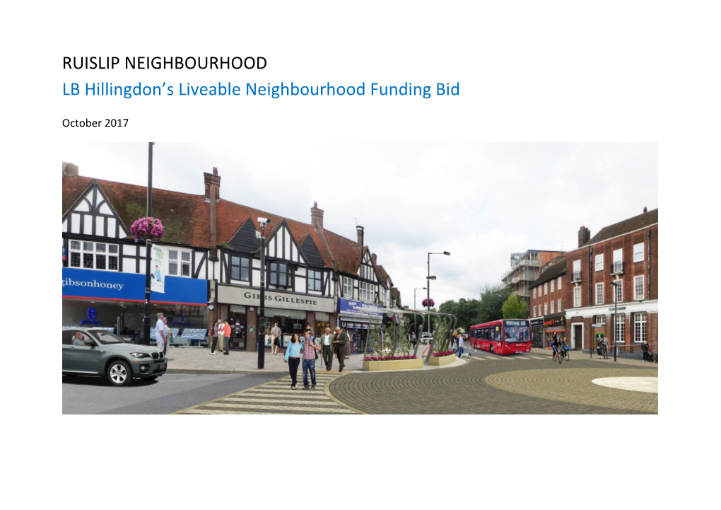 RUISLIP NEIGHBOURHOOD LB Hillingdon's Liveable