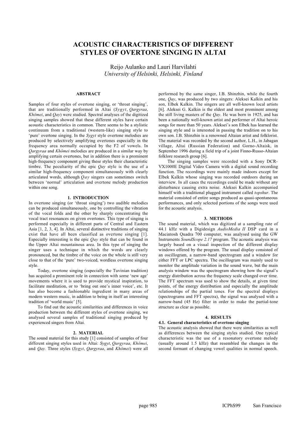 Acoustic Characteristics of Different Styles of Overtone Singing in Altai