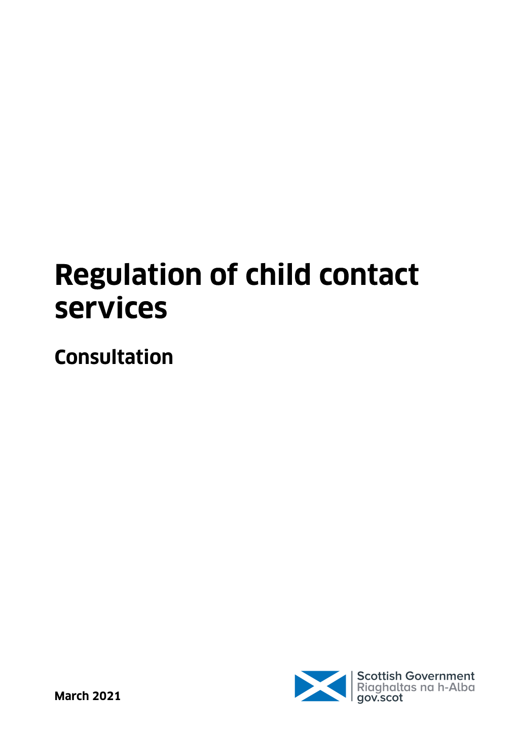 Regulation of Child Contact Services Consultation