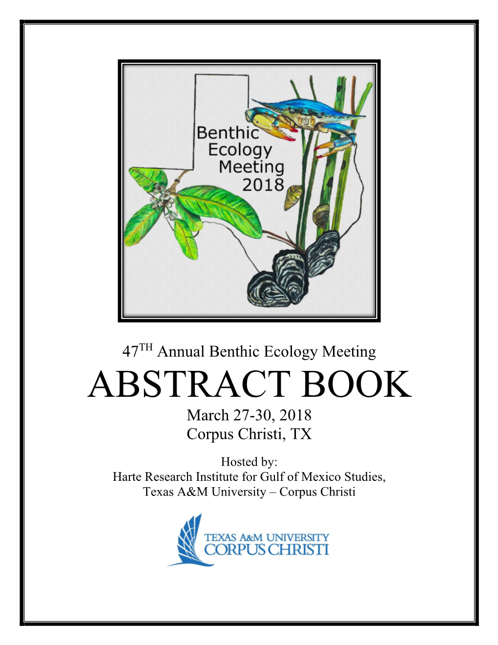 ABSTRACT BOOK March 27-30, 2018 Corpus Christi, TX
