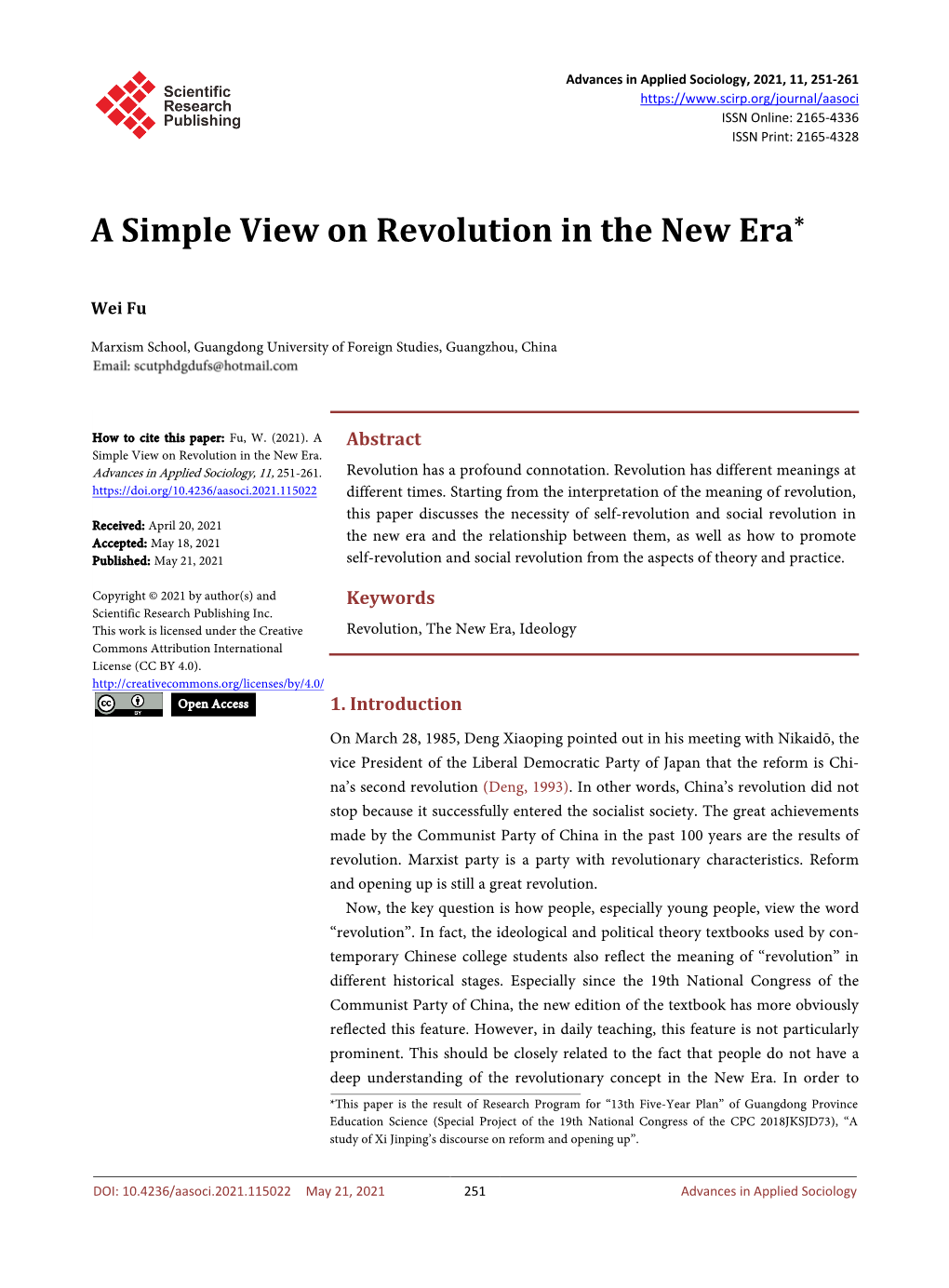 A Simple View on Revolution in the New Era*