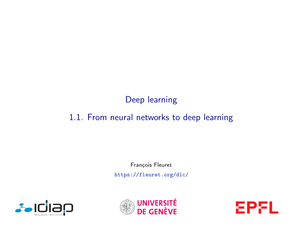 Deep Learning 1.1. from Neural Networks to Deep Learning