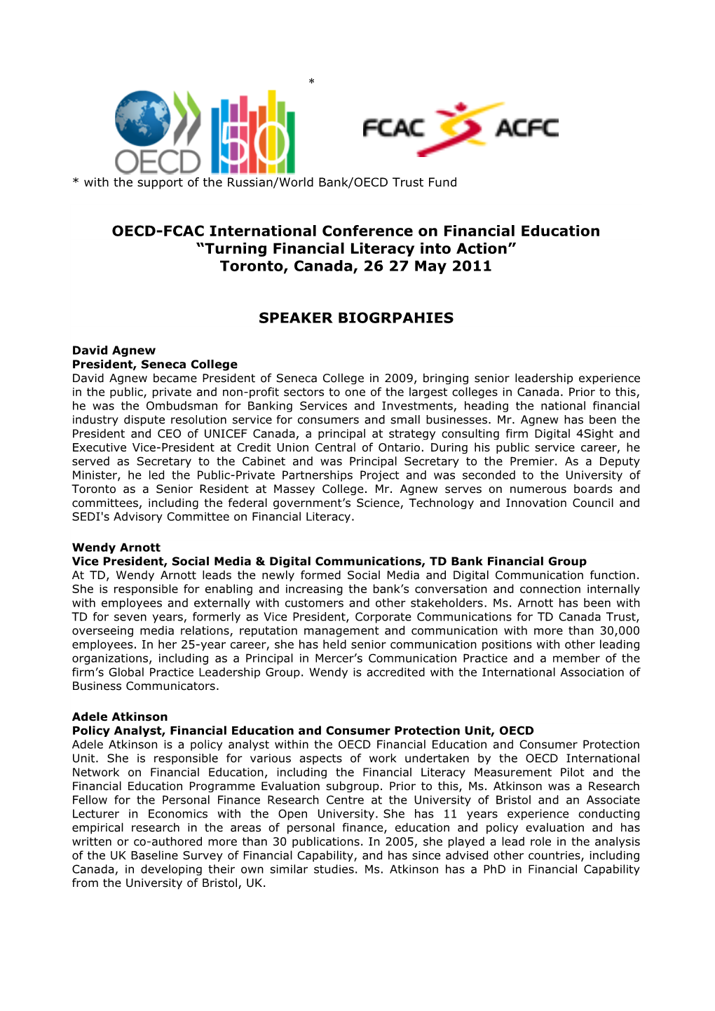 OECD-FCAC International Conference on Financial Education “Turning Financial Literacy Into Action” Toronto, Canada, 26 27 May 2011