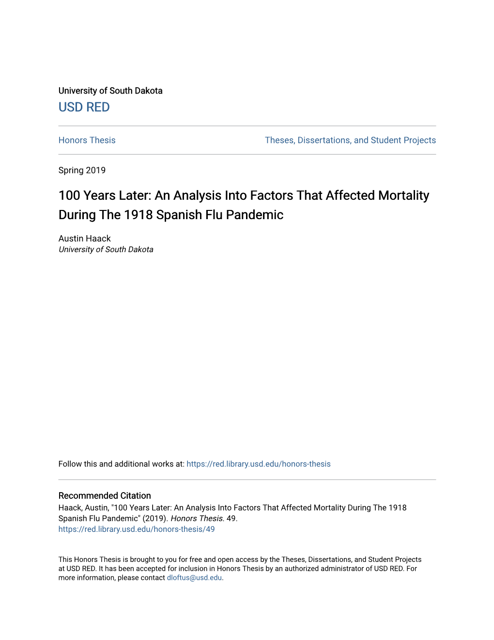 An Analysis Into Factors That Affected Mortality During the 1918 Spanish Flu Pandemic