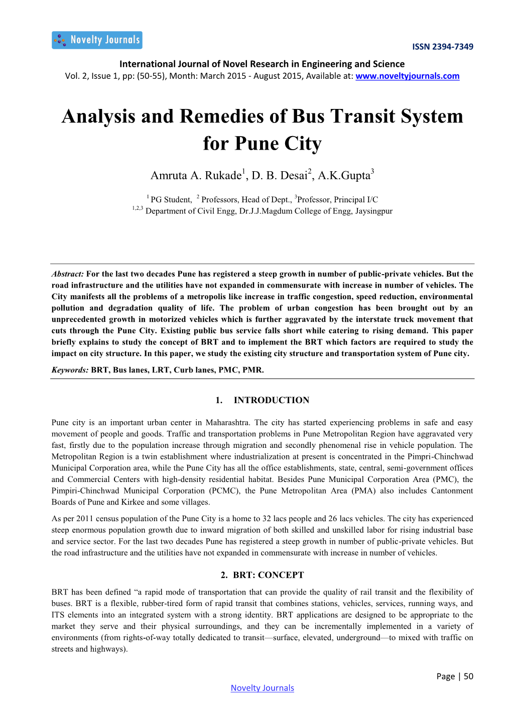 Analysis and Remedies of Bus Transit System for Pune City