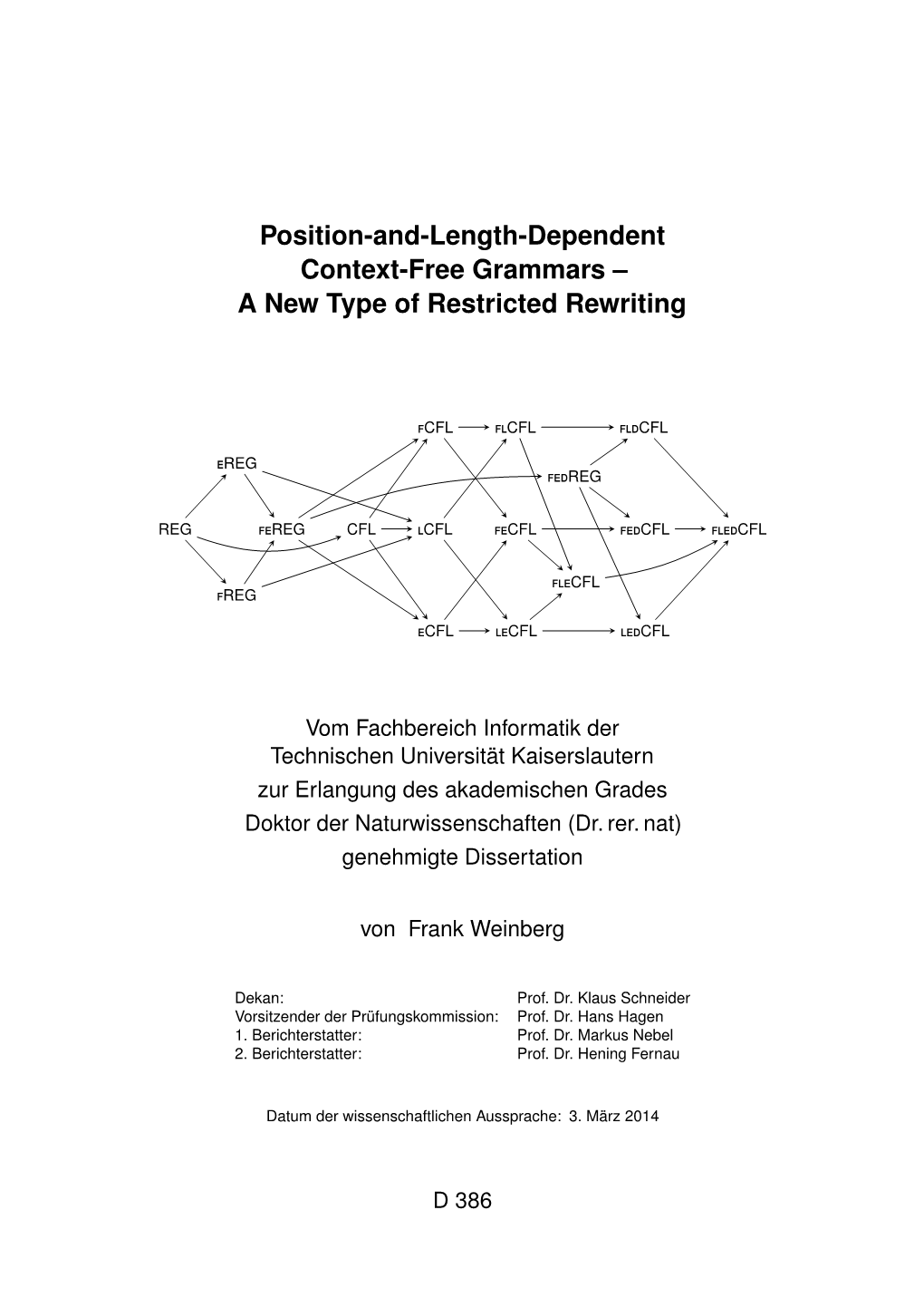 Position-And-Length-Dependent Context-Free Grammars – a New Type of Restricted Rewriting