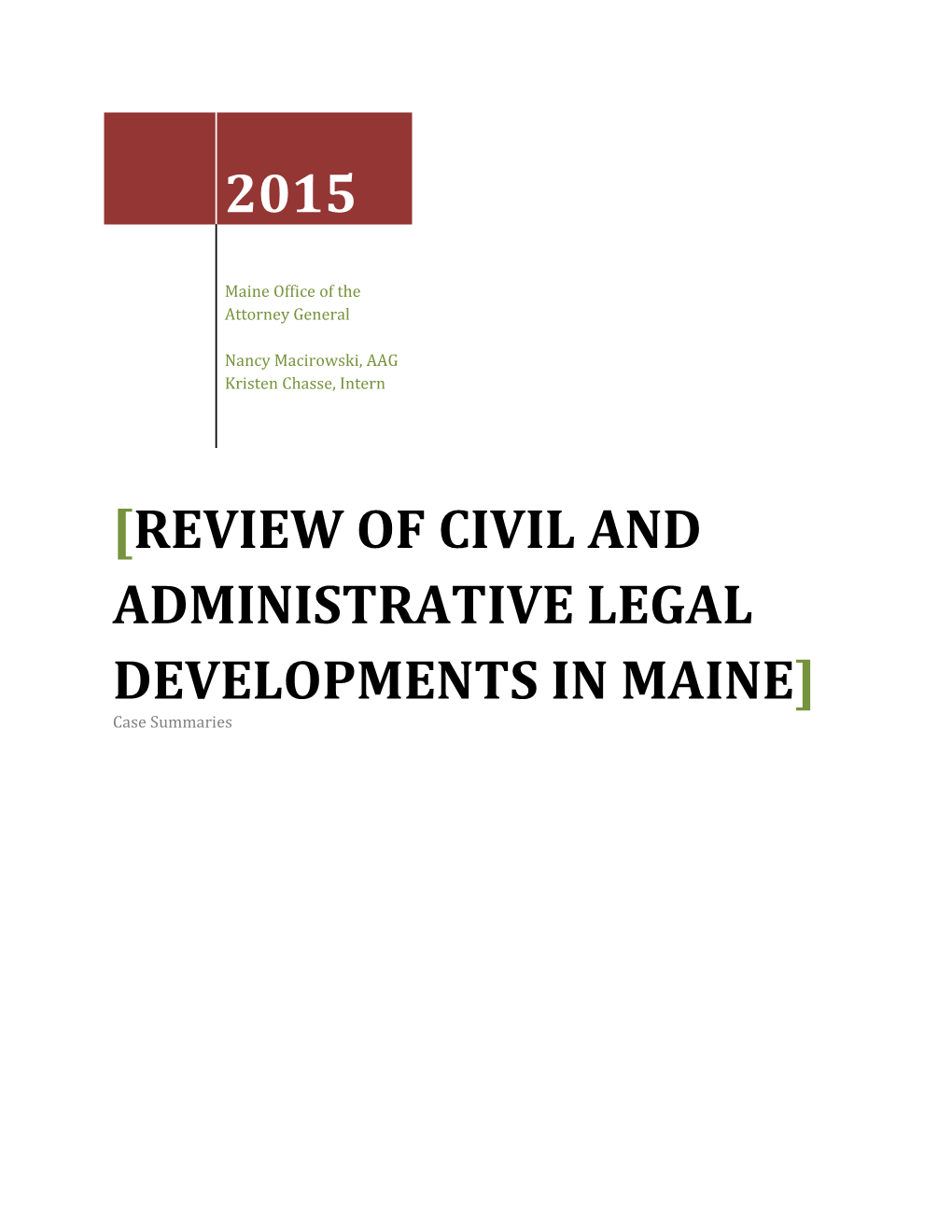 Review of Civil and Administrative Legal Developments in Maine