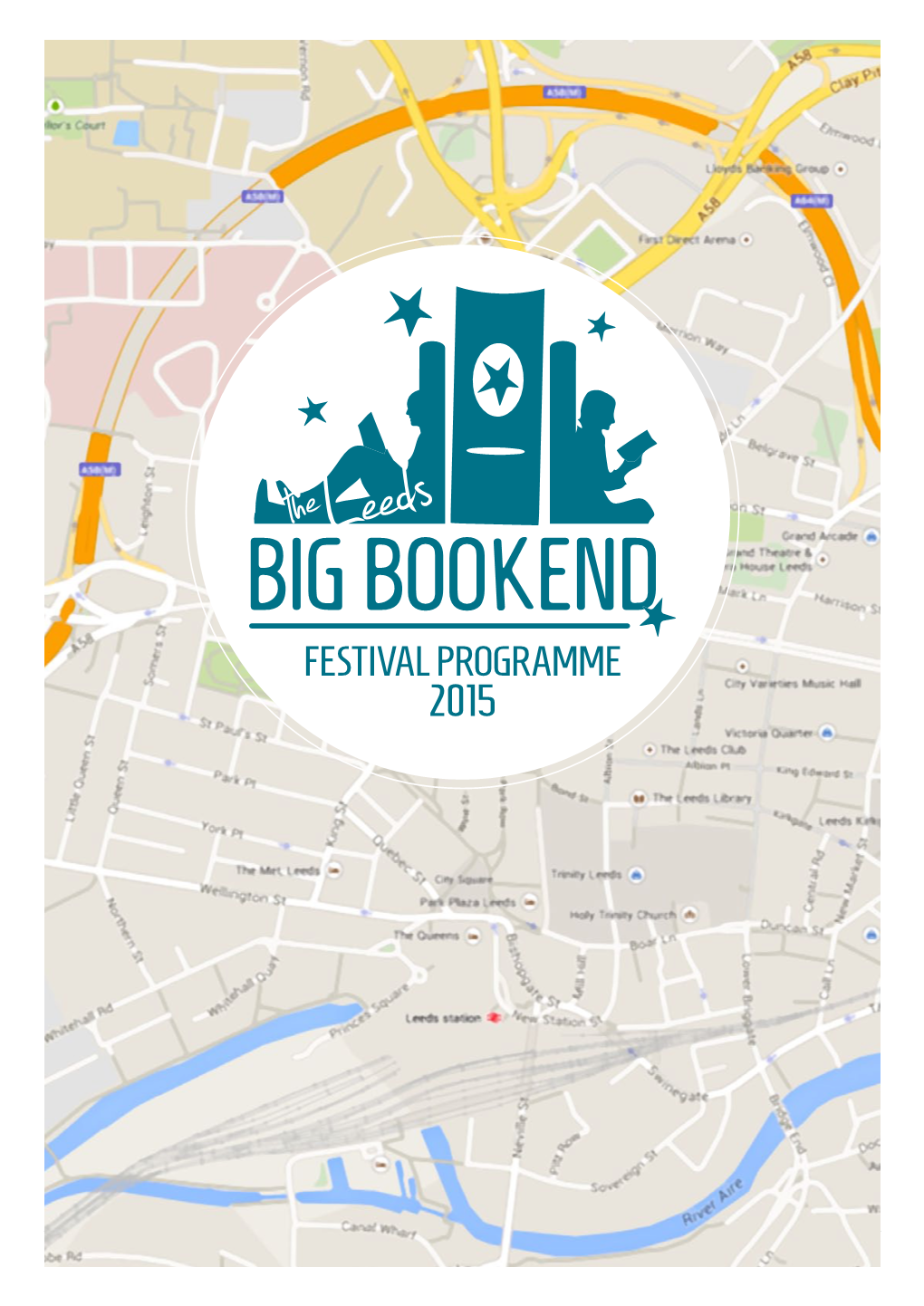 Big Bookend Leeds | Festival Programme 2015 | Mapping Leeds