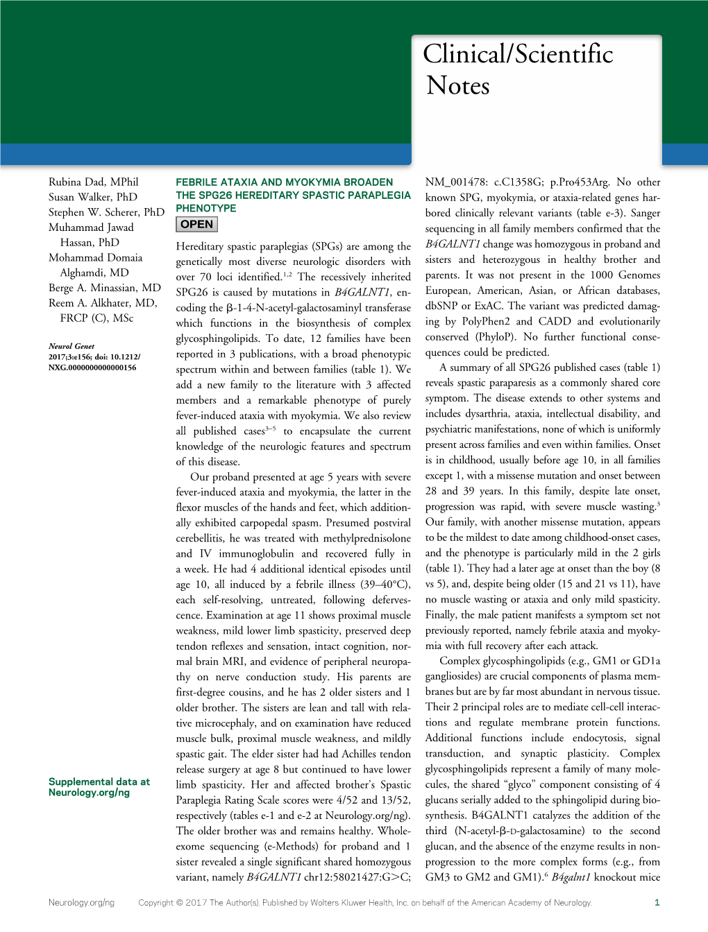 Febrile Ataxia and Myokymia Broaden the SPG26 Hereditary Spastic Paraplegia Phenotype Rubina Dad, Susan Walker, Stephen W