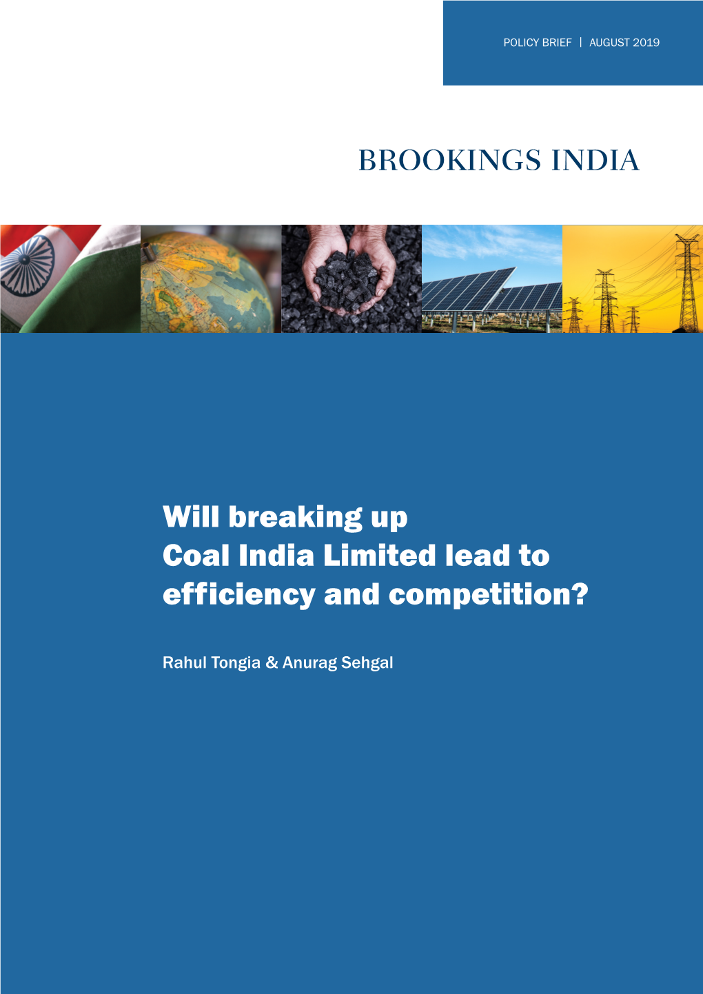 Will Breaking up Coal India Limited Lead to Efficiency and Competition?