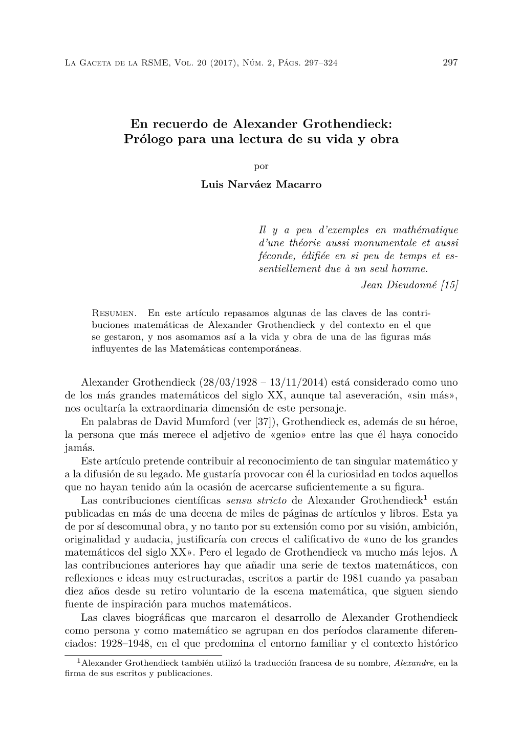 En Recuerdo De Alexander Grothendieck: Prólogo Para Una Lectura De Su Vida Y Obra