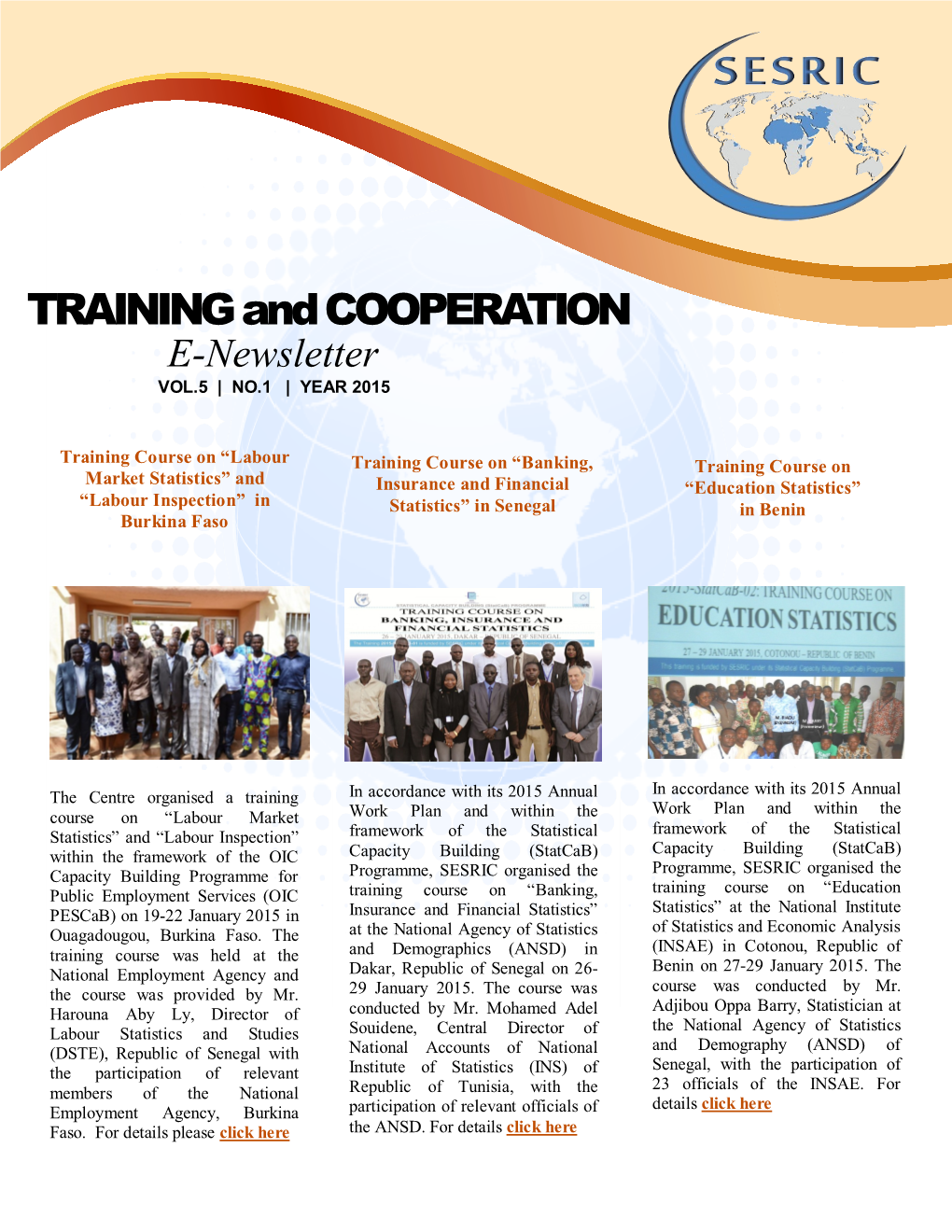 TRAINING and COOPERATION E-Newsletter VOL.5 | NO.1 | YEAR 2015