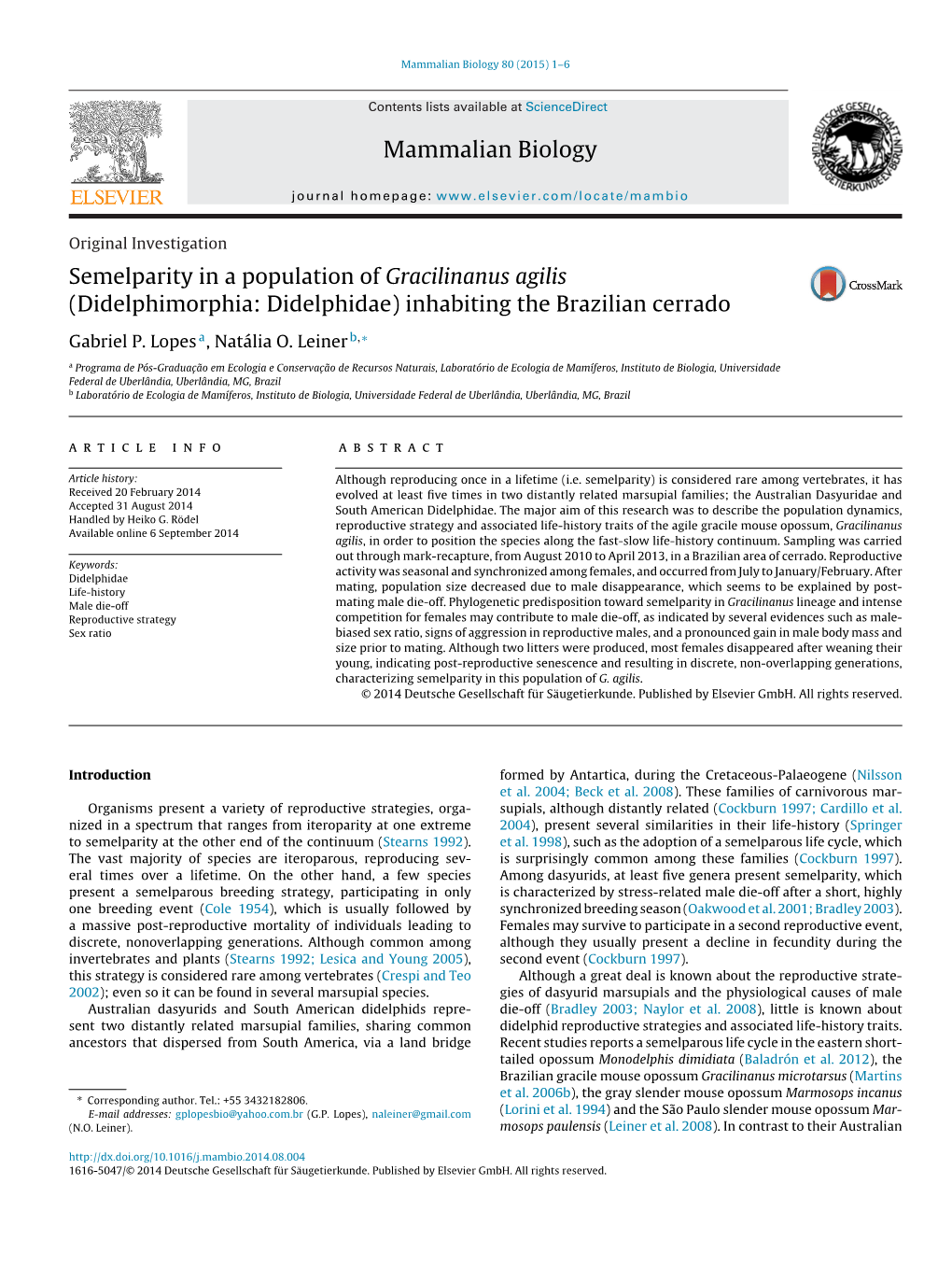 Didelphimorphia: Didelphidae) Inhabiting the Brazilian Cerrado