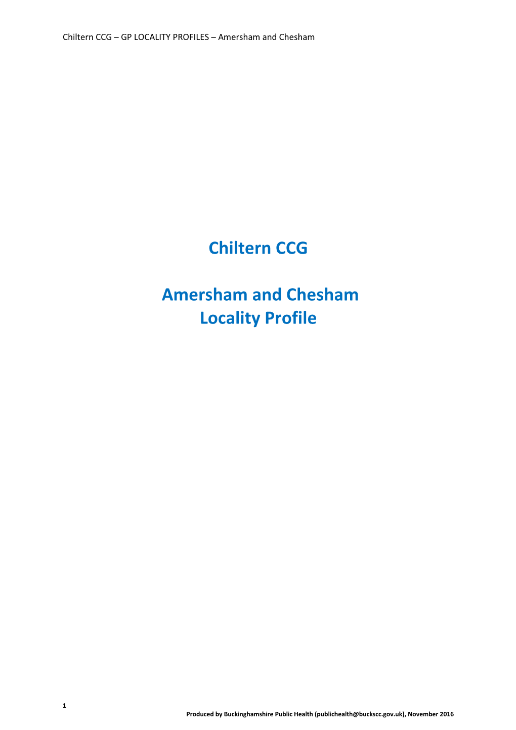 Chiltern CCG Amersham and Chesham Locality Profile