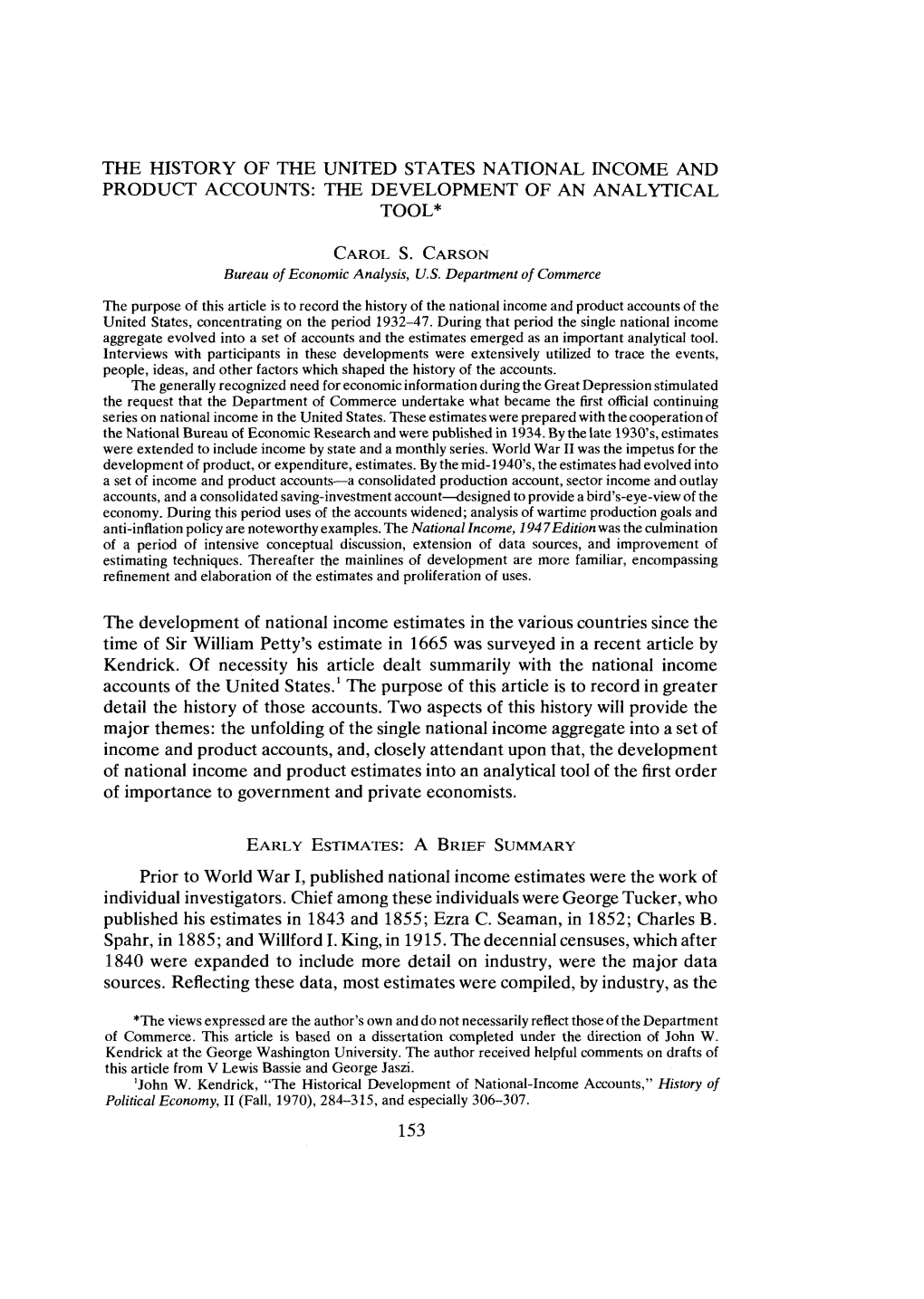 The History of the United States National Income and Product Accounts: the Development of an Analytical Tool*