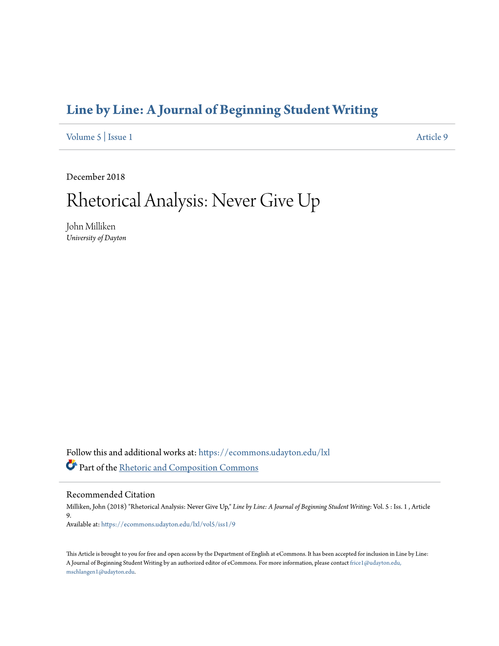 Rhetorical Analysis: Never Give up John Milliken University of Dayton