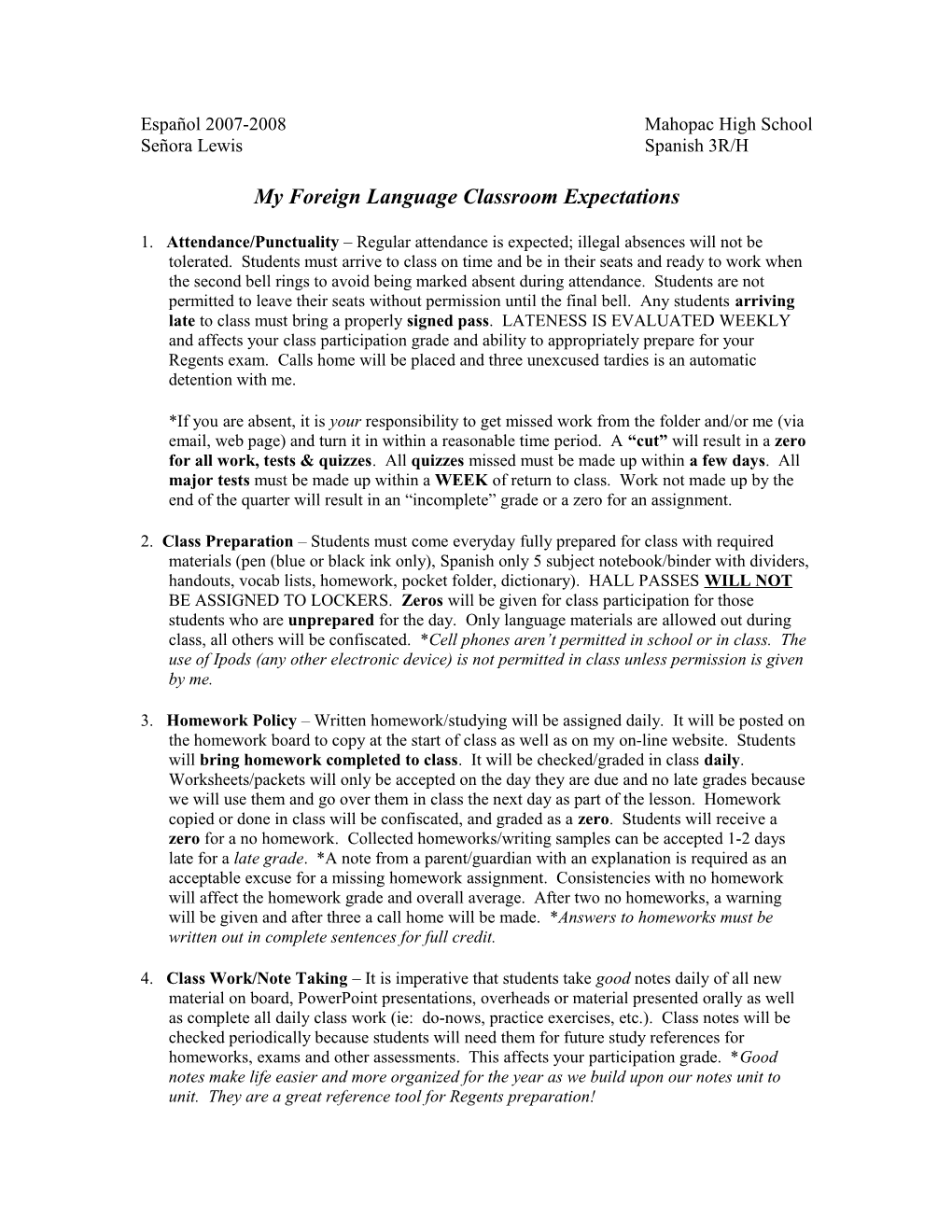 Español 2007-2008 Mahopac High School Señora Lewis Spanish 3R/H