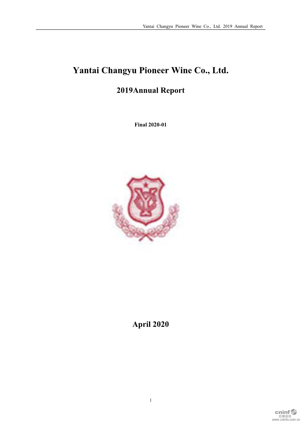 Yantai Changyu Pioneer Wine Co., Ltd. 2019 Annual Report